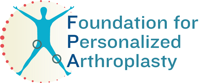 Foundation for Personalized Arthroplasty
